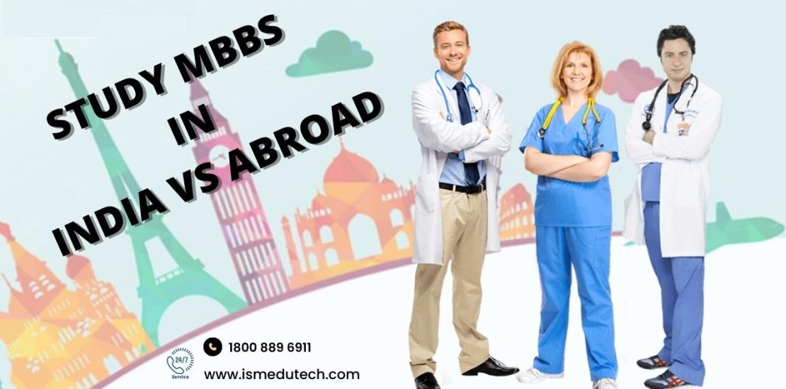 Which One Is Better MBBS In India or MBBS In Abroad